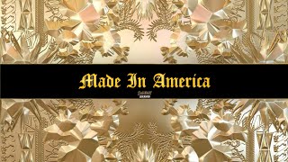 JAY-Z &amp; Kanye West - Made In America ft. Frank Ocean (Legendado)