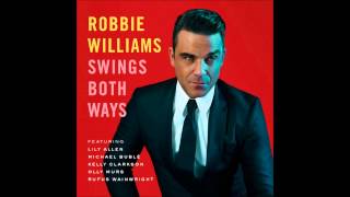 I Wan&#39;na Be Like You ft. Olly Murs - Robbie Williams - Swings Both Ways - Official Audio