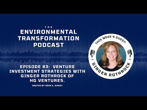 Venture Investment Strategies with Ginger Rothrock of HG Ventures.