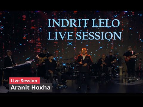 Aranit Hoxha - Bubullon e po veton & Moj Fëllënzë Që M’gjezdisë (Indrit Lelo Live Session)