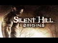 Silent Hill: Origins (OST blow back) 