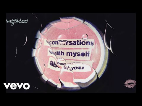 I Hate Myself - lovelytheband