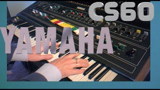 Video thumbnail for YAMAHA CS60 - COMPILATION VIDEO by Vintage Audio Institute Italia