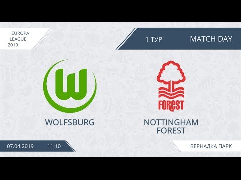 AFL19. Europa League. Group "B". Day 1. Wolfsburg - Nottingham Forest