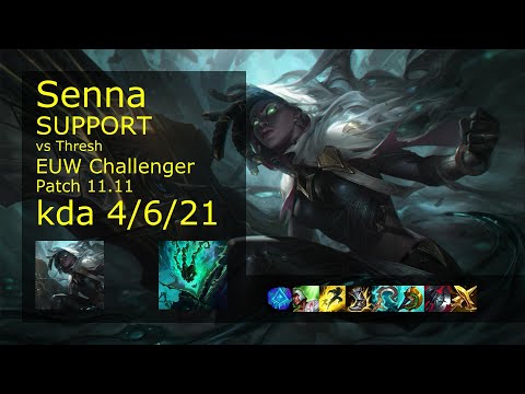 Senna Support vs Thresh - EUW Challenger 4/6/21 Patch 11.11 Gameplay