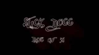 Slick Dogg - Bang On &#39;M