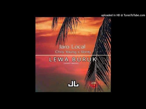 Lewa Buruk(2019) Jaro Local ft Chris Young and Ronty