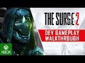 The Surge 2 - Dev Gameplay Walkthrough