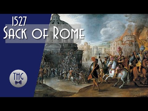 The 1527 Sack of Rome