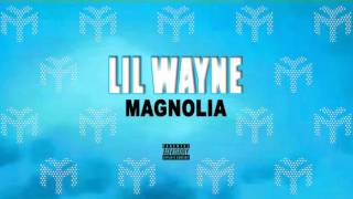 Lil Wayne - Magnolia (Freestyle) [New Song]