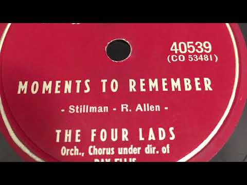 Moments To Remember - The Four Lads June 21, 1955