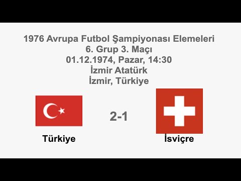 Turkey 2-1 Switzerland 01.12.1974 - UEFA EURO 1976 Qualifying Round 6th Group Matchday 3