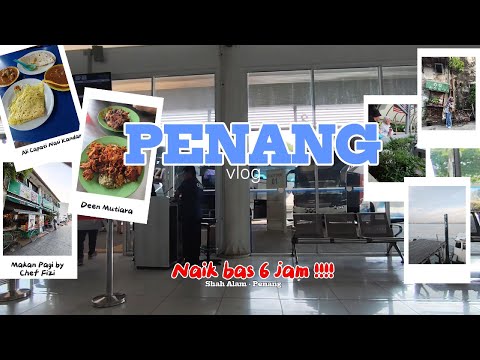 Vlog Penang | Jalan Kaki Pusing Georgetown | Makan best di Penang