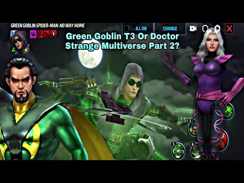 Green Goblin T3 Or Doctor Strange Multiverse Part 2? - Marvel Future Fight