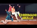 Chirimani Mulle MMM Lockers Locking Choreography