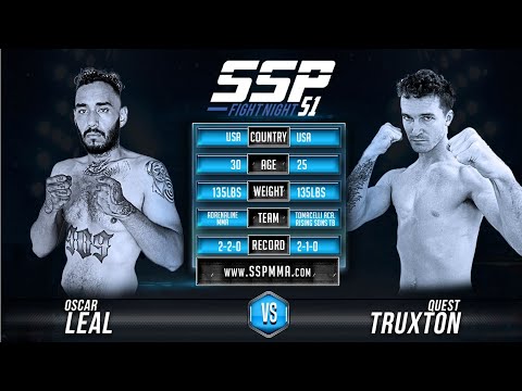 Oscar Leal vs Quest Truxton - SSP 51