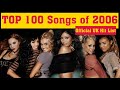 Official Top 100 Songs Of 2006 In The UK Official Chart Hits Countdown