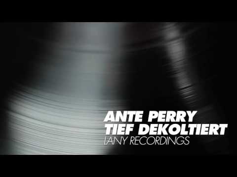 Ante Perry - Tief Dekoltiert [Lany Recordings]