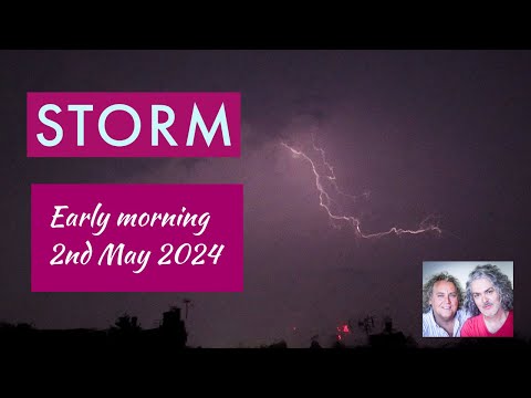 Storm - Early Hours of Thursday 2nd May 2024 - London