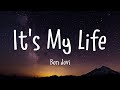 Bon Jovi It S My Life Lyrics