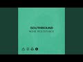 Wind Resistance Southbound Edit