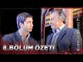 Kurtlar Vadisi Pusu 8 Bölüm Özeti FULL HD