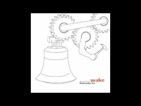 Hidenobu Ito - Wake