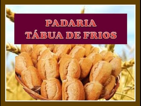 NOVA Padaria TABUA DE FRIOS
