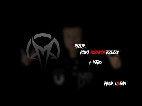 Pazur - 1.  Intro (Prod. uRban)