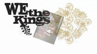 Spin-We The Kings (w/ lyrics)