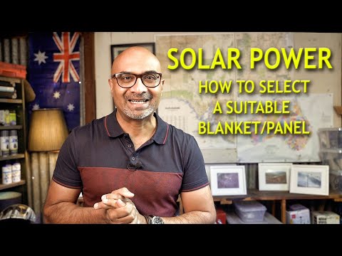 How To Select A Solar Blanket / Solar Panel For Your 4x4 Offroad Overlanding Requirements