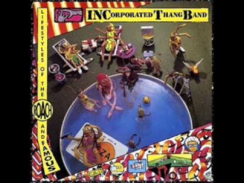 Incorporated Thang Band - What if the girl says yes