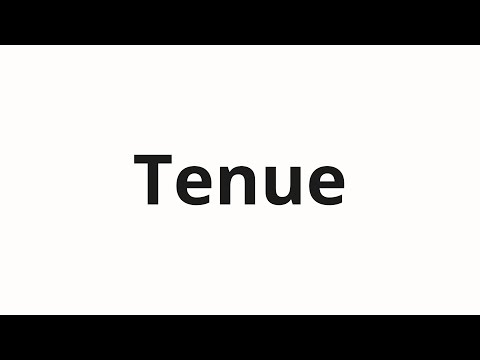 How to pronounce Tenue