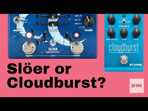 Can the Walrus Slöer do the Strymon Cloudburst Ensemble Mode??? Or does it fall on its face??