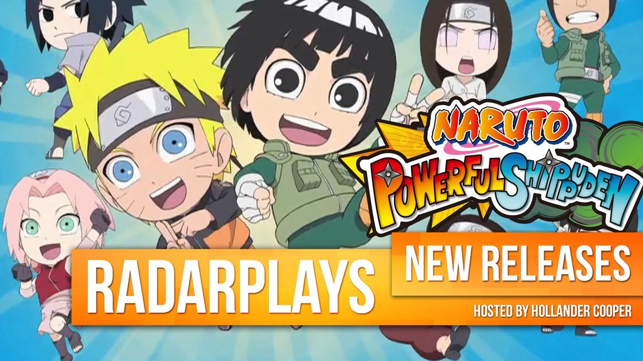 Naruto Powerful Shippuden - Naruto and Rock Lee! - RadarPlays New Releases - YouTube