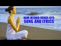 Nam-Myoho-Renge-Kyo SGI Song (Lyrical Video)
