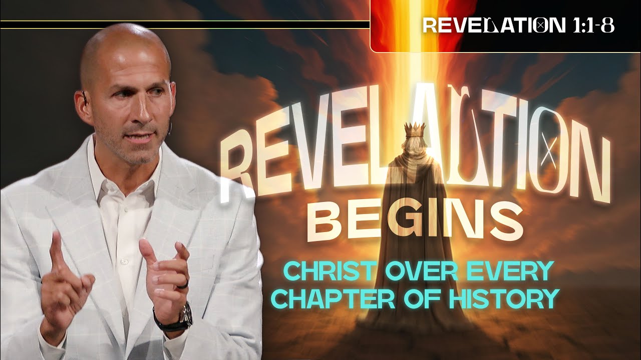 Revelation Begins: Christ Over Every Chapter of History | Revelation 1:1-8 | Matthew Maher