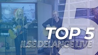 TOP 5 - umusic - de beste Ilse Delange LIVE