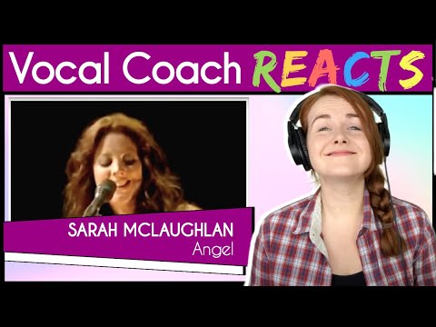 Vocal Coach reacts to Sarah McLachlan - Angel (Live)