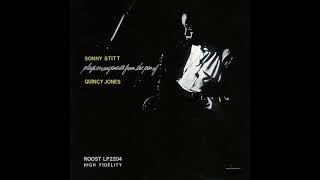 Sonny Stitt - Plays Arrangements from the Pen of Quincy Jones ( Full Album )