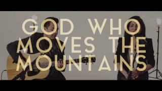 Jaci Velasquez - God Who Moves The Mountains (Official Acoustic Video)