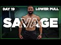 50 Minute Lower Body Pull Workout | SAVAGE - Day 19