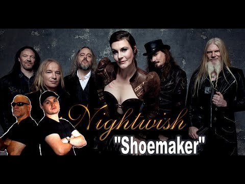T&R Reacts To "Shoemaker" by Nightwish!