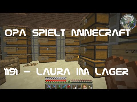 Opa spielt Minecraft 1191 - Laura im Lager