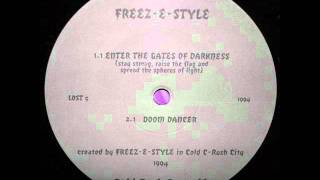 Freez-E-Style - Enter The Gates Of Darkness