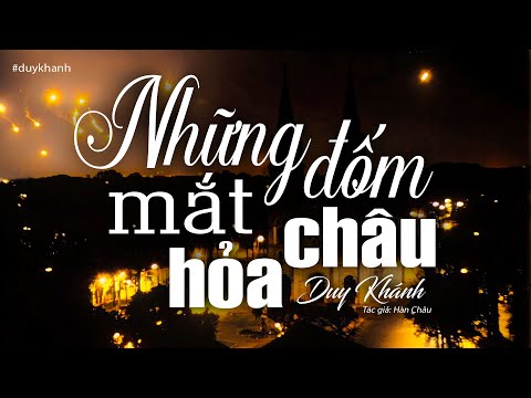 Những đóm mắt hỏa châu Sheet - Duy Khánh
