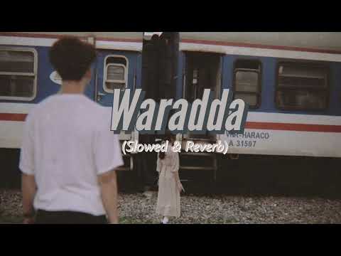Waradda (Slowed & Reverb) වැරැද්ද