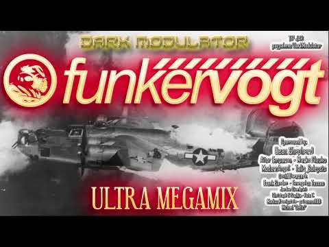 Funker Vogt Ultra Megamix From DJ DARK MODULATOR