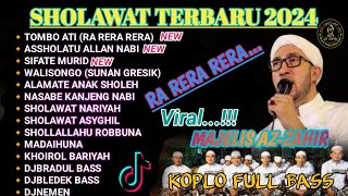 Download lagu RA RERA RERA||TOMBO ATI|| AZZAHIR PALING TERBARU 2024 FULL ALBUM KOPLO FULL BASS mp3 Download lagu RA RERA RERA||TOMBO ATI|| AZZAHIR PALING TERBARU 2024 FULL ALBUM KOPLO FULL BASS mp3