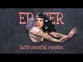 Melanie Martinez - Eraser (Instrumental Remake)